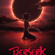 photo du film Berserk : l'Âge d'or - partie 3 : l'avent