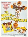 voir la fiche complète du film : The World of Abbott and Costello