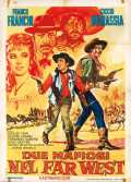 voir la fiche complète du film : Due mafiosi nel Far West