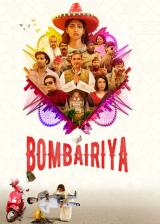 voir la fiche complète du film : Bombairiya