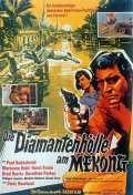 voir la fiche complète du film : Die Diamantenhölle am Mekong