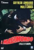 voir la fiche complète du film : I Malamondo