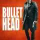 photo du film Bullet head