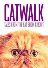 Catwalk : tales from the cat show circuit
