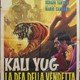 photo du film Kali-Yug, déesse de la vengeance