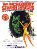 voir la fiche complète du film : The Incredibly Strange Creatures Who Stopped Living and Became Mixed-Up Zombies!!?