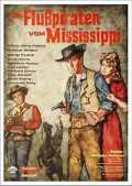 voir la fiche complète du film : Die Flußpiraten vom Mississippi