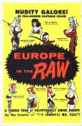 voir la fiche complète du film : Europe in the Raw