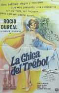 voir la fiche complète du film : La Chica del trébol