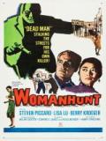 voir la fiche complète du film : Womanhunt