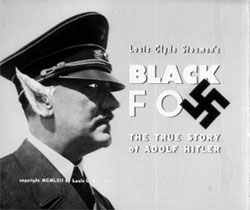 Black Fox : The True Story Of Adolf Hitler