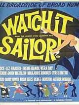Watch It, Sailor!