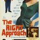 photo du film The Right Approach