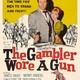 photo du film The Gambler Wore a Gun
