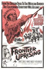 voir la fiche complète du film : Frontier Uprising