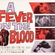 photo du film A Fever in the Blood