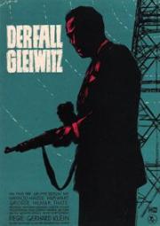 voir la fiche complète du film : Der Fall Gleiwitz