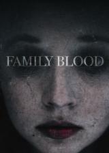 voir la fiche complète du film : Family blood