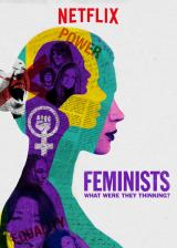 voir la fiche complète du film : Les féministes : À quoi pensaient-elles ?