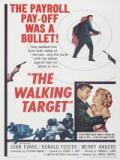 voir la fiche complète du film : The Walking Target