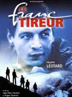 voir la fiche complète du film : Le Franc-tireur