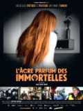 voir la fiche complète du film : L Âcre parfum des immortelles