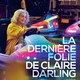 photo du film La Dernière folie de Claire Darling