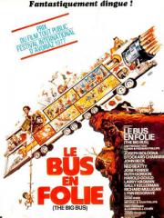 voir la fiche complète du film : Le bus en folie