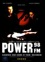 voir la fiche complète du film : Power 98