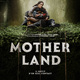 photo du film Mother Land