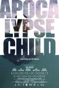 voir la fiche complète du film : Apocalypse Child