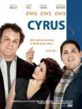 voir la fiche complète du film : Cyrus