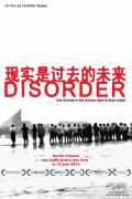 voir la fiche complète du film : Disorder