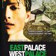 photo du film East Palace, West Palace