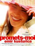 voir la fiche complète du film : Promets Moi