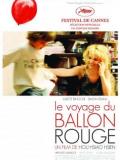 voir la fiche complète du film : Le Voyage Du Ballon Rouge