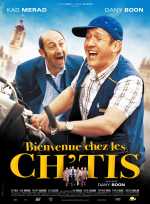 voir la fiche complète du film : Bienvenue chez les Ch tis