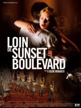 voir la fiche complète du film : Loin De Sunset Boulevard