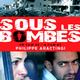 photo du film Sous Les Bombes