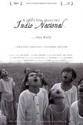 voir la fiche complète du film : A Short Film about the Indio Nacional