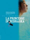 voir la fiche complète du film : La Princesse Du Nebraska