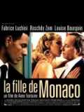 voir la fiche complète du film : La Fille de Monaco