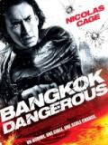 voir la fiche complète du film : Bangkok Dangerous