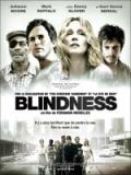voir la fiche complète du film : Blindness