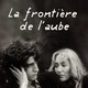 photo du film La Frontière De L'Aube