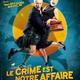 photo du film Le Crime Est Notre Affaire