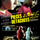 photo du film Pièces détachées
