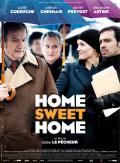 voir la fiche complète du film : Home Sweet Home