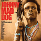 photo du film Johnny Mad Dog