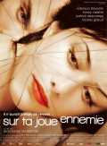 Sur ta joue ennemie